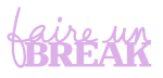 faire_un_break